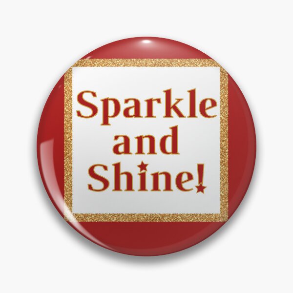 Item preview, Sparkle and Shine - Nativity the Musical Song Quote designed and sold by Downstage Designs.