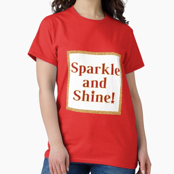 Item preview, Sparkle and Shine - Nativity the Musical Song Quote designed and sold by Downstage Designs.