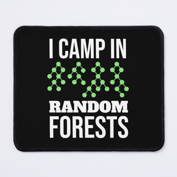 Item preview, I Camp In Random Forests Funny Data Scientist designed and sold by JackCurtis1991.