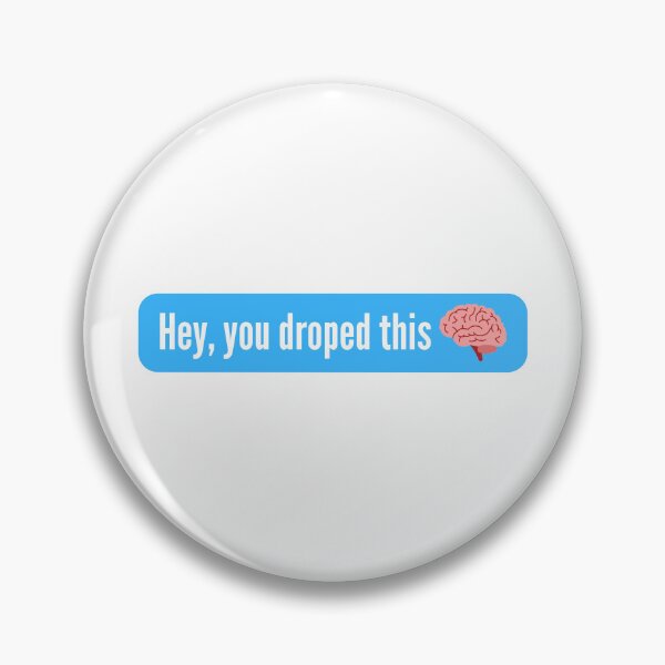 Item preview, Hey you dropped this designed and sold by FunifyQuotes.