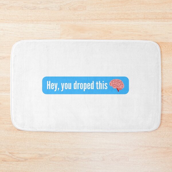 Item preview, Hey you dropped this designed and sold by FunifyQuotes.
