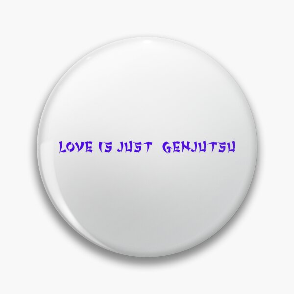 Item preview, Love is just genjutsu  designed and sold by Olexandr  Melnyk.