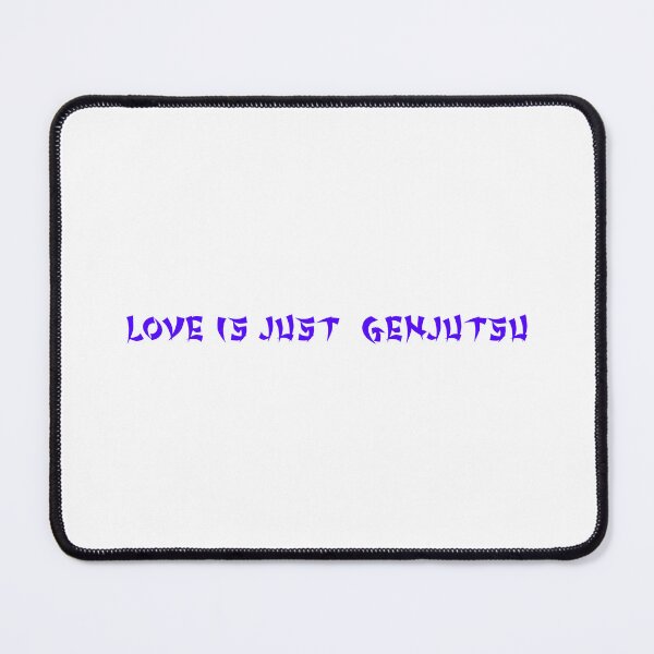 Item preview, Love is just genjutsu  designed and sold by Olexandr  Melnyk.