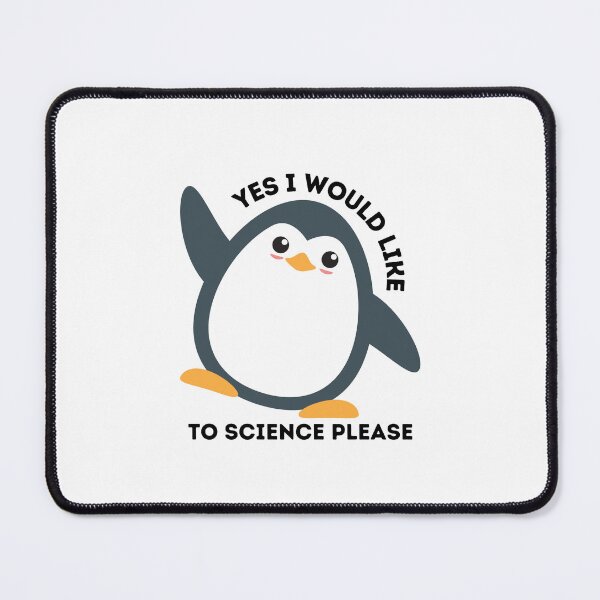 Item preview, Yes I Would Like To Science Please designed and sold by AmberSiraj.
