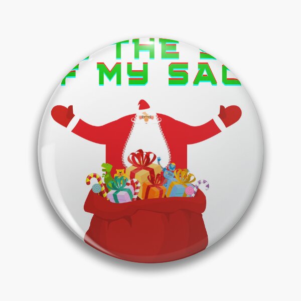 Item preview, You Should See The Size Of My Sack Big Santa Claus designed and sold by JMKM-Designs.