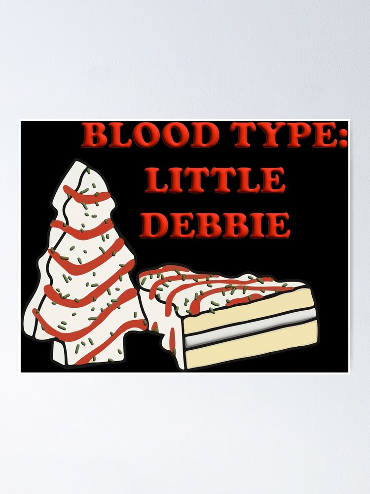 Blood Type Little Debbie Christmas Tree Snack Cake Cute T-Shirt Blood Type Little Debbie Christmas Tree Snack Cake Cute T-Shirt
