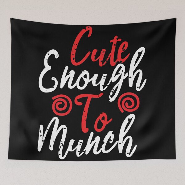 Item preview, Cute Enough To Munch 3 designed and sold by potchidesigns.