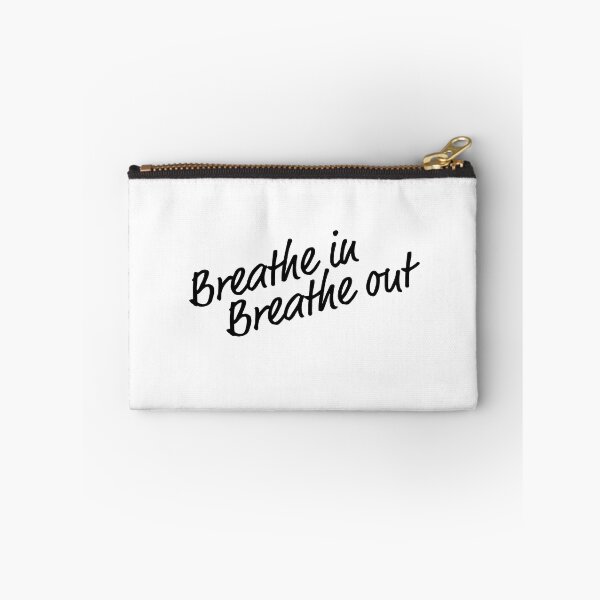 Item preview, Breathe in Breathe Out Quote Saying Design designed and sold by ivaostrogonac.