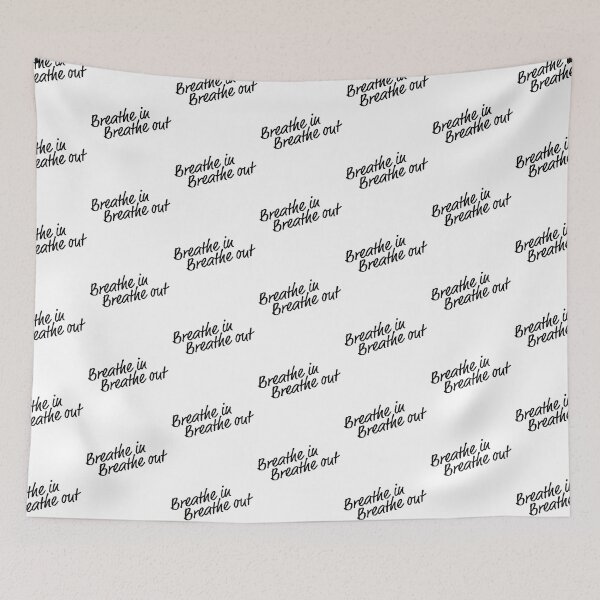 Item preview, Breathe in Breathe Out Quote Saying Design designed and sold by ivaostrogonac.