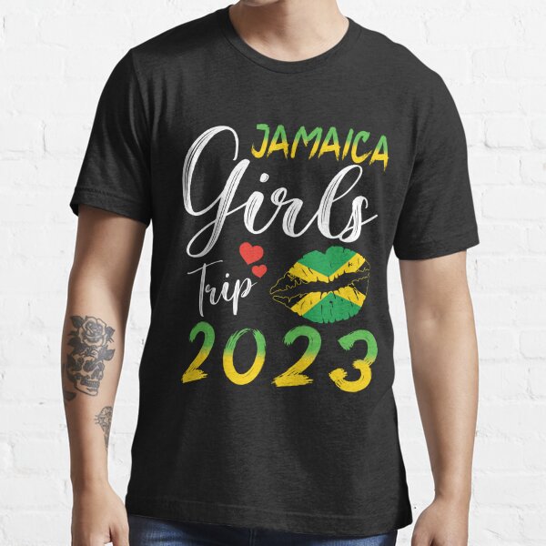 Jamaica Girls Trip 2023 Summer Vacation Trip Jamaica T Shirt For Sale By Ake10 Redbubble 3579