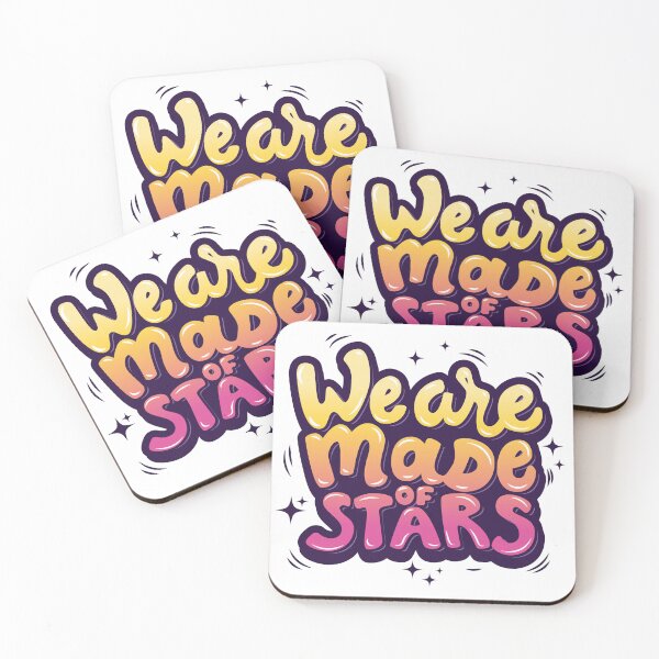 Item preview, We are made of Stars Quote Saying Design designed and sold by ivaostrogonac.