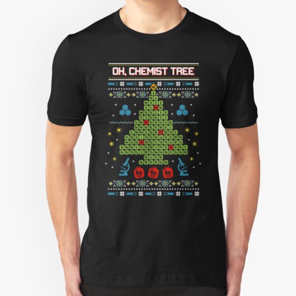 Oh Chemist Tree Ugly Christmas Sweatshirt Slim Fit T-Shirt
