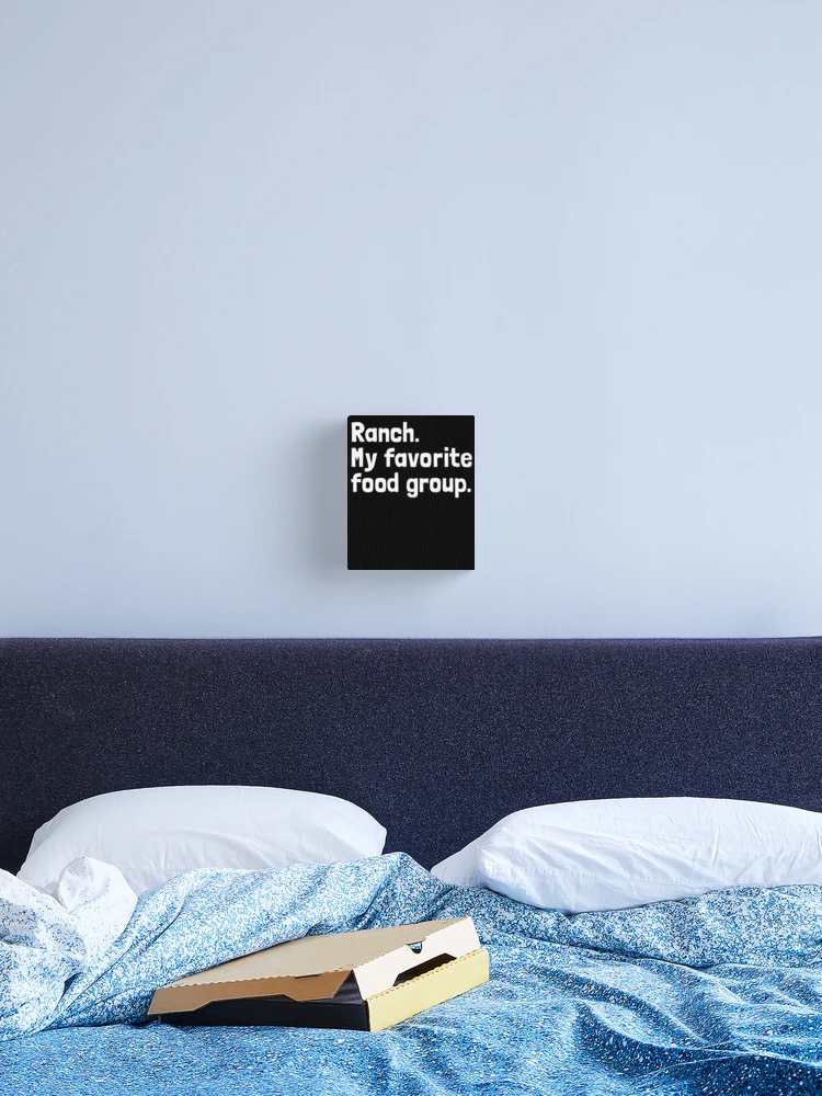 Imagen 2 de 3, Lienzo con la obra Ranch My Favorite Food Group Salad Dressing Love Ranch Gear, diseñada y vendida por DynamicDesign.