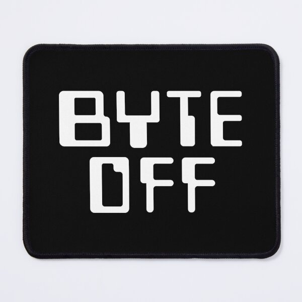 Item preview, Byte Off designed and sold by GeeksUnique.