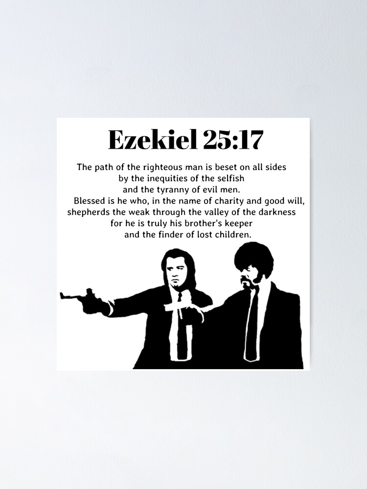 Quentin Tarantino Pulp Fiction Ezekiel 25:17 Quote 24 x 36 inch Movie Poster