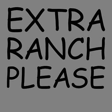 Imagen de la obra Extra Ranch Please Salad Dressing Love Ranch Gear de DynamicDesign