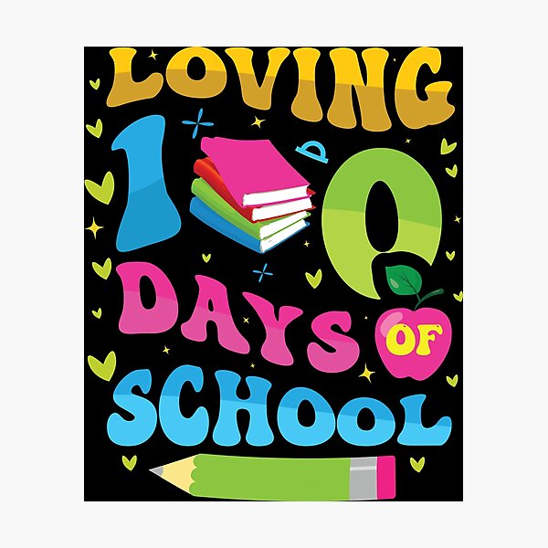 Item preview, Loving 100 Days of School designed and sold by TADYSHOP.