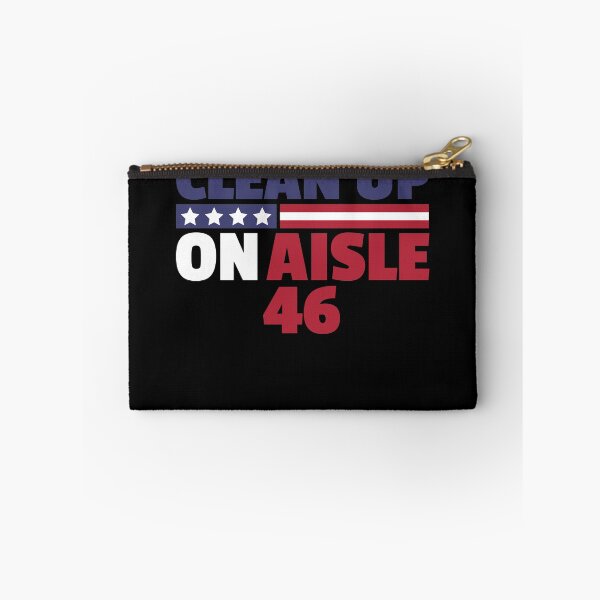 Item preview, Clean Up On Aisle 46 Anti Joe Biden Hate Biden Gear designed and sold by DynamicDesign.
