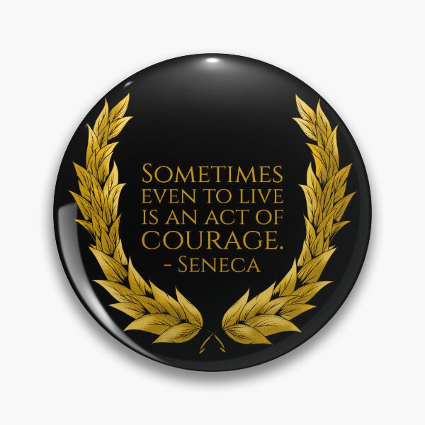 Item preview, Sometimes even to live is an act of courage. - Seneca designed and sold by Styrman.