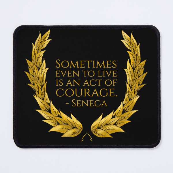 Item preview, Sometimes even to live is an act of courage. - Seneca designed and sold by Styrman.