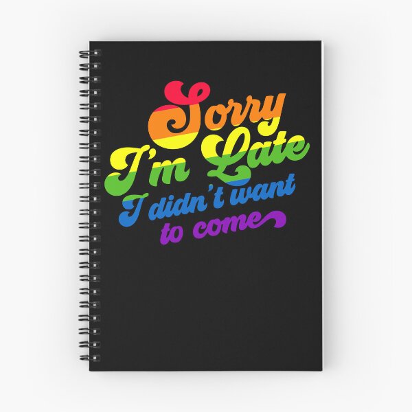 Item preview, Sorry I'm Late I Didn't Want To Come Funny Men's Gear designed and sold by DynamicDesign.