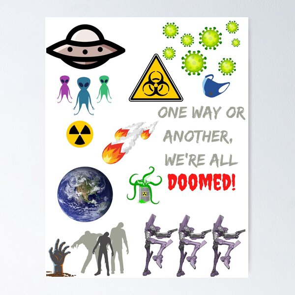Item preview, We're all doomed-Apocalypse  designed and sold by Denofwonder93.