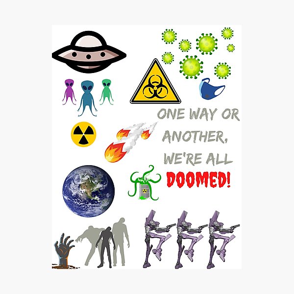 Item preview, We're all doomed-Apocalypse  designed and sold by Denofwonder93.