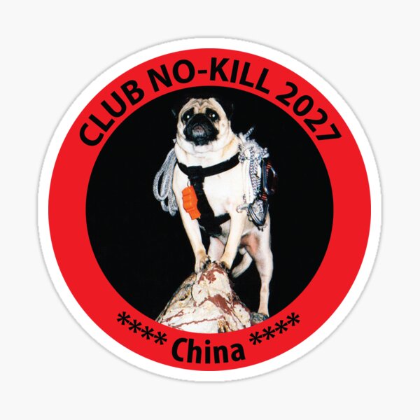CLUB NO-KILL CHINA Sticker