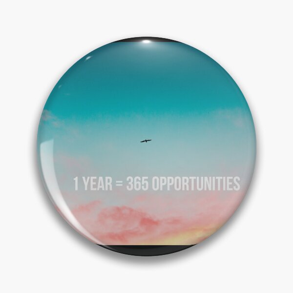 Item preview, 1 Year = 365 Opportunities designed and sold by KleineStar.
