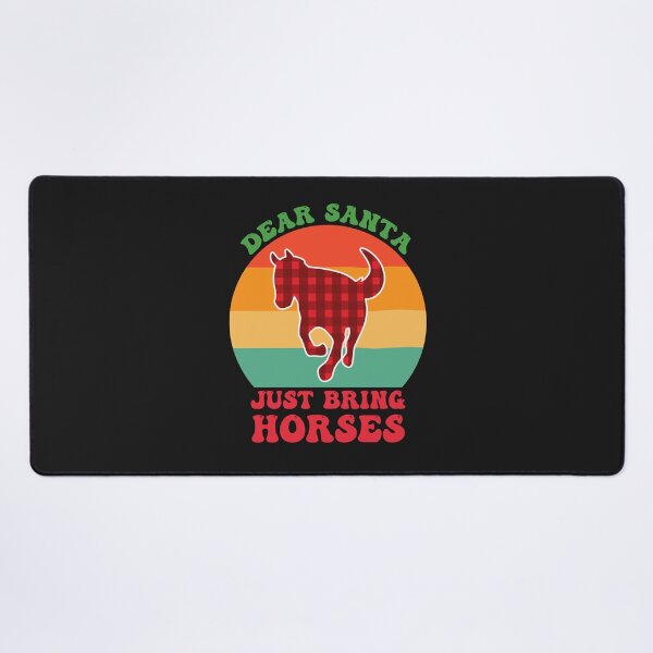 Item preview, Dear Santa Just Bring Horses |  A horse for Christmas designed and sold by THROUGH-LIFE.