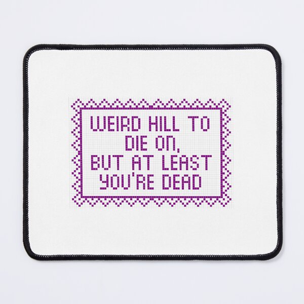 Item preview, Weird Hill to Die On designed and sold by dasvvitch.