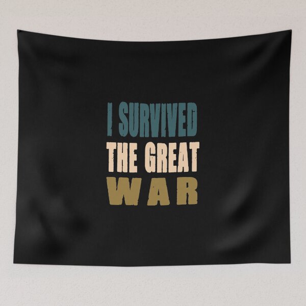 Item preview, I survived The Great War designed and sold by Es4clhoting.