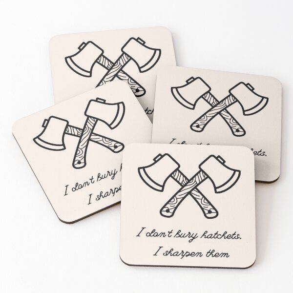 Item preview, i dont bury hatchets, i sharpen them designed and sold by BloompodDesigns.