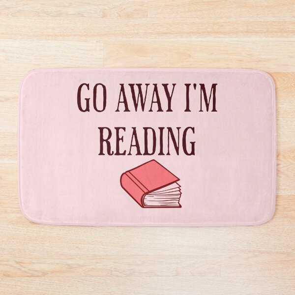 Item preview, Go Away I'm Reading designed and sold by ArtBySymone.