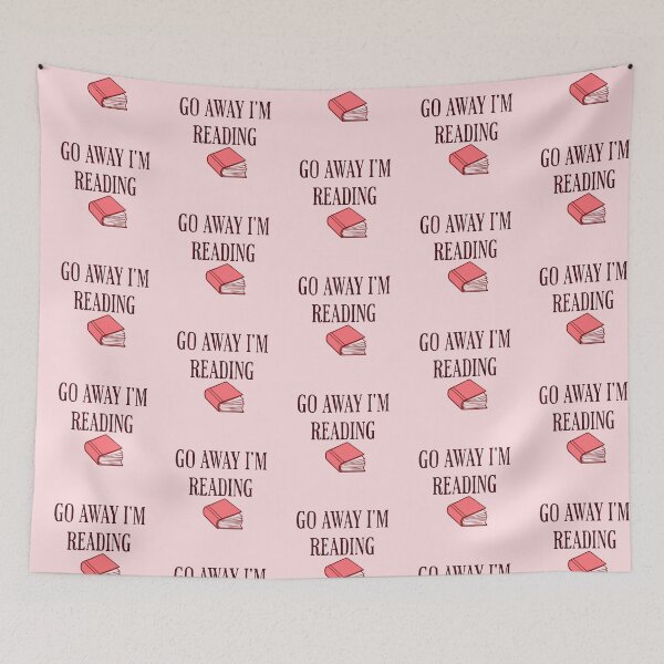 Item preview, Go Away I'm Reading designed and sold by ArtBySymone.