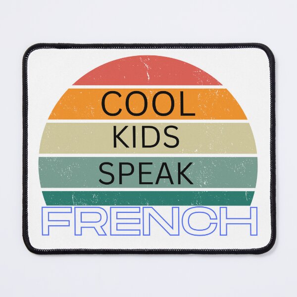 Item preview, Cool Kids Speak French designed and sold by GridText.
