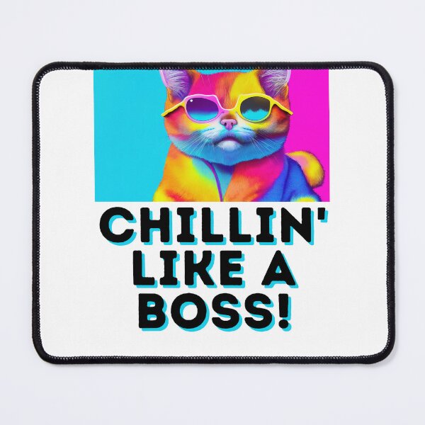 Item preview, Chillin Like A Boss designed and sold by Merigold.