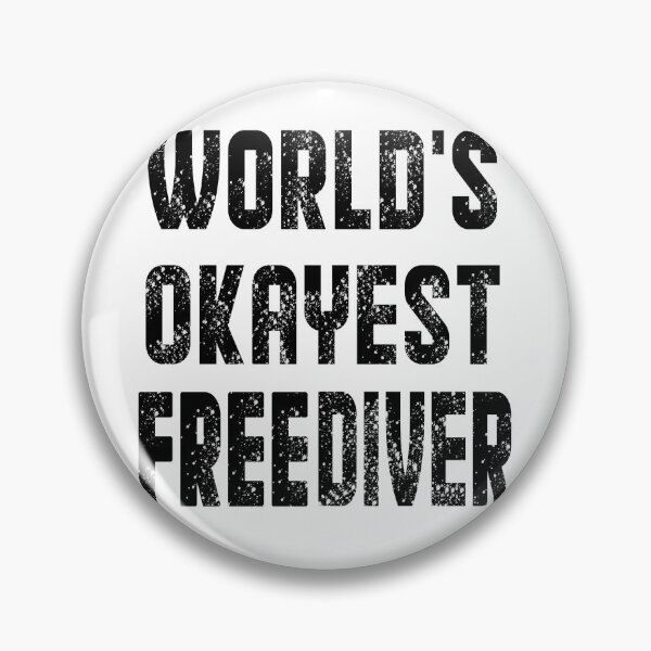 Item preview,  world's okayest free diver - best freediving & spearfishing gift idea for a deep blue ocean bottom lovers designed and sold by Live  Today.