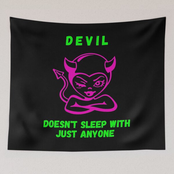 Item preview, Devil doesn't sleep with just anyone.  designed and sold by ConradoBullhead.
