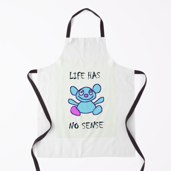 Item preview, lIFE HAS NO SENSE Happy Bear designed and sold by HausmannArt.