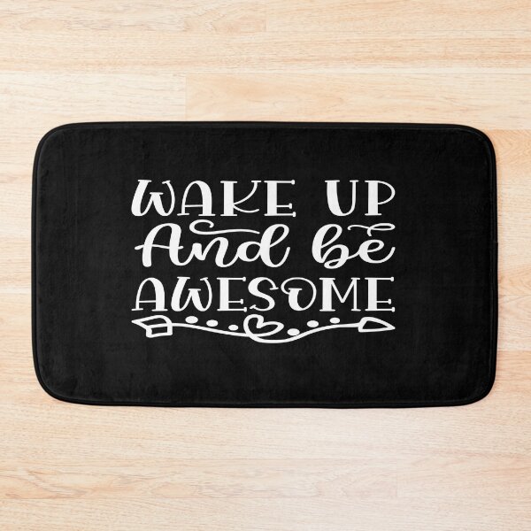 Item preview, Wake up and be awesome designed and sold by phassystore.