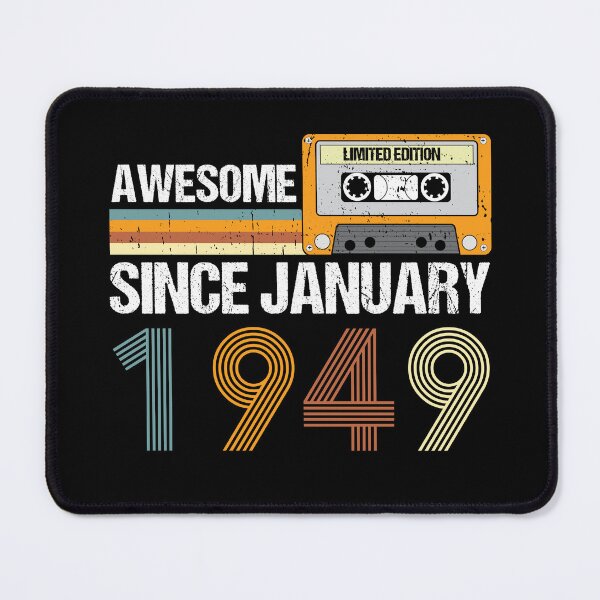 Item preview, Awesome Since January 1949 | 74th Birthday Gifts | 74 Years Old Gifts designed and sold by AMINE  ★★★★★.