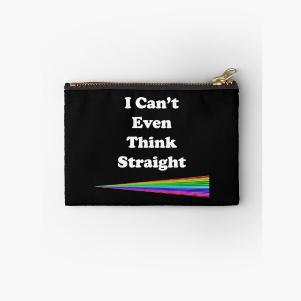 Item preview, I Can't Even Think Straight designed and sold by Chris  Bradshaw.