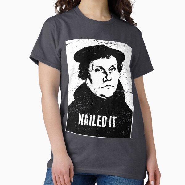 Item preview, "Nailed It" Martin Luther & The Protestant Reformation designed and sold by Jam Jar.