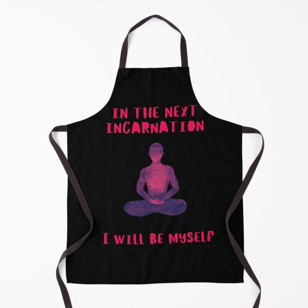 Item preview, In the next incarnation i will be myself. designed and sold by ConradoBullhead.