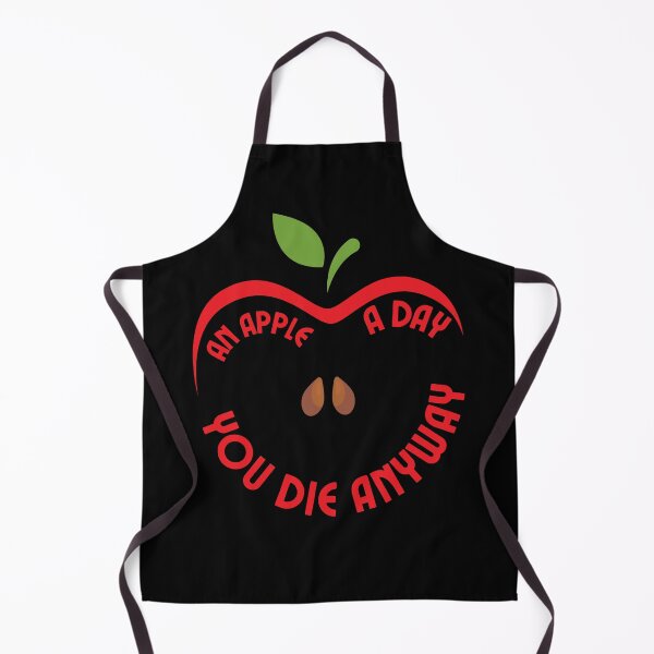 Item preview, An Apple A Day You Die Anyway designed and sold by NinniSilver.