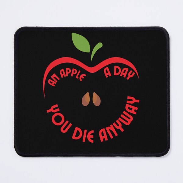 Item preview, An Apple A Day You Die Anyway designed and sold by NinniSilver.