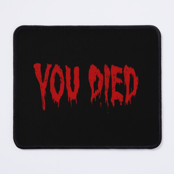 Item preview, YOU DIED designed and sold by JesusDrip.