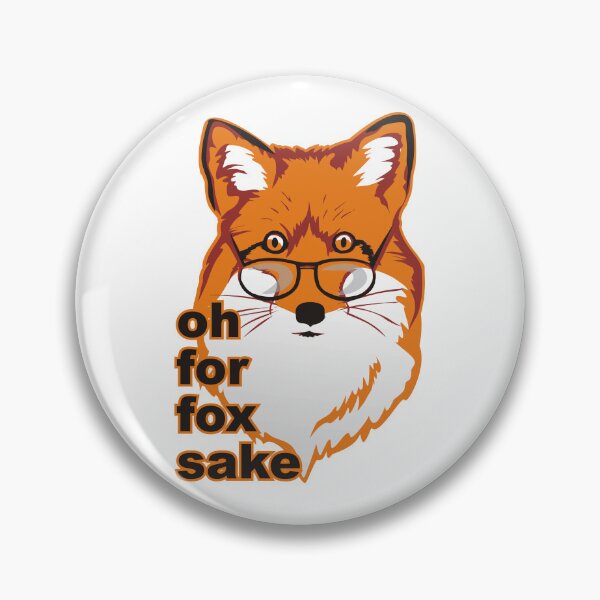 Item preview, oh for fox sake designed and sold by Arctia.