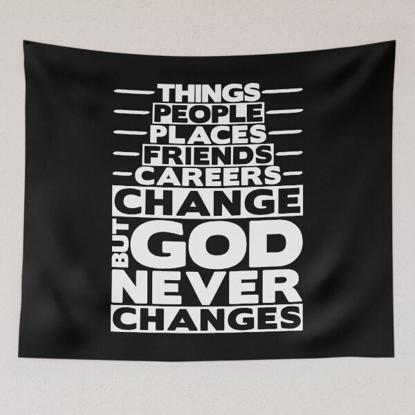 Item preview, But God Never Changes designed and sold by plushism.